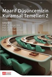 Maarif Düşüncemizin Kuramsal Temelleri 2 - Pegem Akademi Yayıncılık