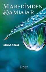 Mabedimden Damlalar - Serüven Yayınevi