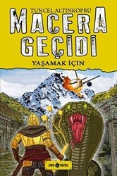Macera Geçidi - Yaşamak İçin - Genç Hayat