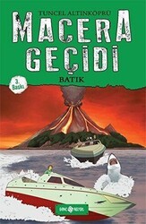 Macera Geçidi - Batık - Genç Hayat