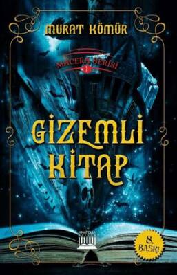 Macera Serisi 1 - Gizemli Kitap - 1
