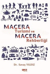 Macera Turizmi ve Macera Rehberliği - Gece Kitaplığı