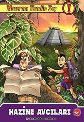 Maceranı Kendin Seç! 3. Kitap - Hazine Avcıları - Beyaz Balina Yayınları