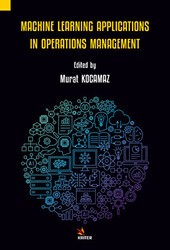 Machine Learning Applications in Operations Management - Kriter Yayınları