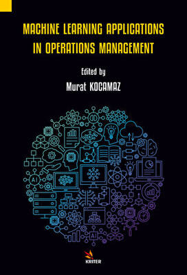 Machine Learning Applications in Operations Management - 1