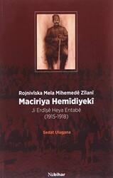 Maciriya Hemidiyeki - Rojniviska Mela Mihemede Zilani - Nubihar Yayınları