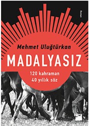 Madalyasız - Doğan Kitap