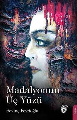 Madalyonun Üç Yüzü - 1