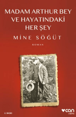 Madam Arthur Bey ve Hayatındaki Her Şey - 1