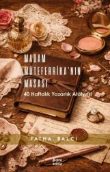 Madam Müteferrika`nın Masası - Çıra Yayınları
