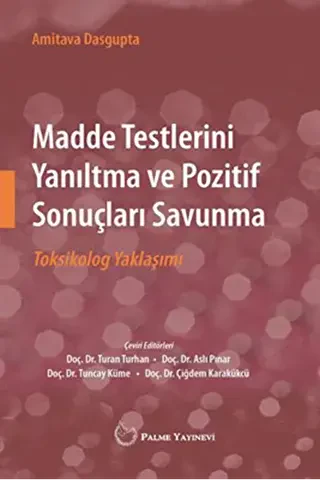 Madde Testlerini Yanıltma ve Pozitif Sonuçları Savunma - 1
