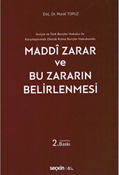 Maddi Zarar ve Bu Zararın Belirlenmesi - 1