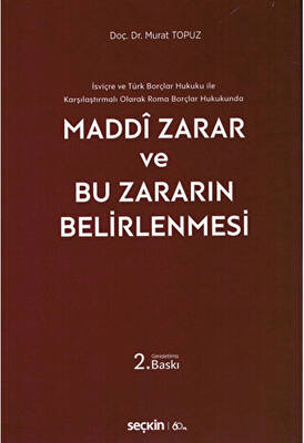 Maddi Zarar ve Bu Zararın Belirlenmesi - 1