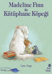 Madeline Finn ile Kütüphane Köpeği - Hep Kitap