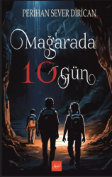 Mağarada 10 Gün - Atakar Yayıncılık