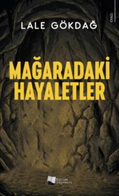 Mağaradaki Hayaletler - 1