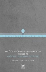 Mağcan Cumabayoğlu`nun Şiirleri - Ötüken Neşriyat