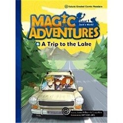Magic Adventures - 6 : A Trip to the Lake - Level 1 - e-future