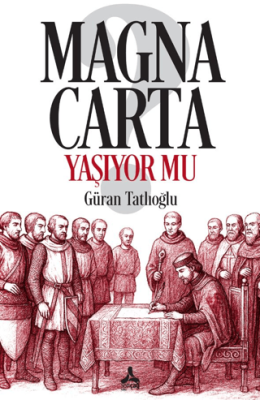 Magna Carta Yaşıyor mu? - 1