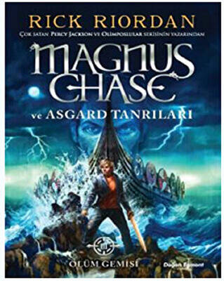 Magnus Chase ve Asgard Tanrıları Ölüm Gemisi
