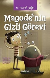 Magode’nin Gizli Görevi - Dodomo