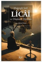 Mağripli Sufi Licai Ve Düşünce Dünyası - Rumi Yayınları