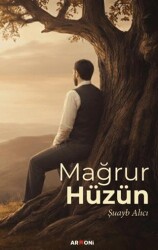 Mağrur Hüzün - Armoni Yayıncılık