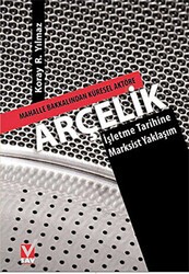 Mahalle Bakkalından Küresel Aktöre Arçelik - Sosyal Araştırmalar Vakfı