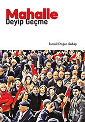 Mahalle Deyip Geçme - Nota Bene Yayınları