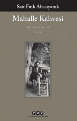 Mahalle Kahvesi - Bütün Yapıtları - Yapı Kredi Yayınları