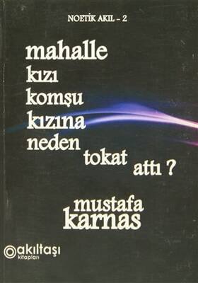 Mahalle Kızı Komşu Kızına Neden Tokat Attı? - 1