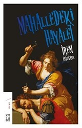 Mahalledeki Hayalet - Ketebe Yayınları