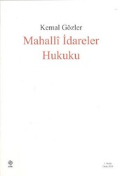 Mahalli İdareler Hukuku - Ekin Basım Yayın