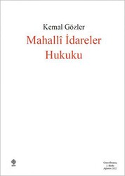 Mahalli İdareler Hukuku - Ekin Basım Yayın