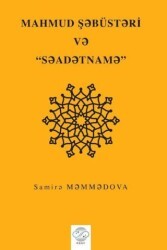 Mahmud Şebüsteri ve Saadetname - Post Yayınevi