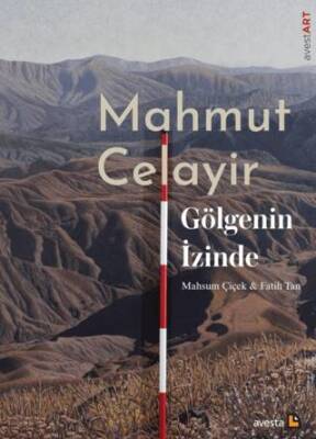 Mahmut Celayir Gölgenin İzinde - 1