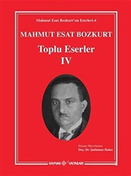 Mahmut Esat Bozkurt Toplu Eserler - 4 - 1