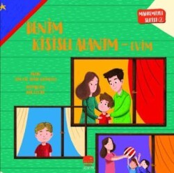 Mahremiyet Serisi 2 - Benim Kişisel Alanım Evim - Uçan Fil Yayınları