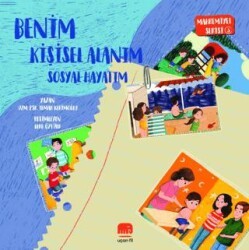 Mahremiyet Serisi 3 - Benim Kişisel Alanım Sosyal Hayatım - Uçan Fil Yayınları