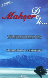 Mahşere Dek - Kültür Ajans Yayınları