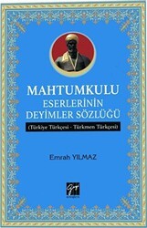 Mahtumkulu Eserlerinin Deyimler Sözlüğü - Gazi Kitabevi