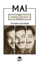 Mai - Bir Mehmet Akif İnan Romanı - Parya Kitap