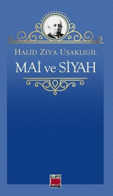Mai ve Siyah - 1