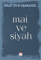 Mai ve Siyah - Nilüfer Yayınları