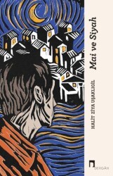 Mai ve Siyah - Dergah Yayınları