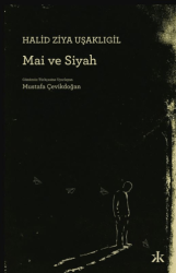 Mai ve Siyah - Kafka Kitap