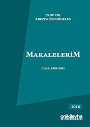 Makalelerim Cilt 1: 1986-2001 - On İki Levha Yayınları