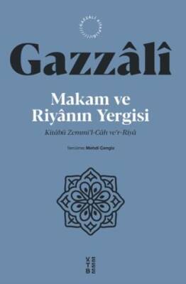 Makam ve Riyanın Yergisi - 1