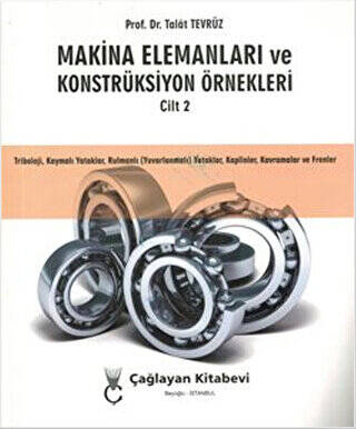 Makina Elemanları ve Konstrüksiyon Örnekleri Cilt 2 - 1