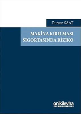 Makina Kırılması Sigortasında Riziko - 1